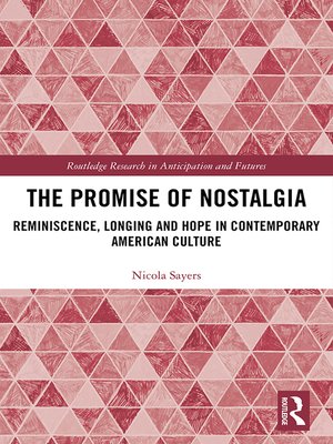 cover image of The Promise of Nostalgia